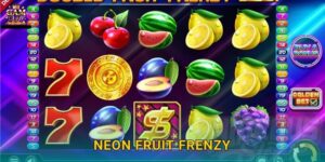Neon Fruit Frenzy sắc màu rực rỡ – Vòng quay năng lượng tại Gamvip